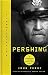 Pershing by John  Perry