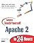 Sams Teach Yourself Apache 2 in 24 Hours