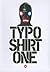 Typoshirt One