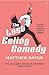 The Last Ealing Comedy by matthew-baylis