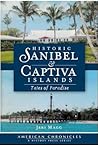 Historic Sanibel & Captiva Islands by Jeri Magg