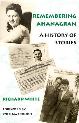 Remembering Ahanagran: A History of Stories (Paperback)