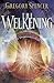 The Welkening: A Three Dime...