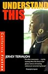 Understand This (California Fiction)