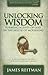 Unlocking Wisdom: Forming Agents of God in the House of Mourning (A canonical-linguistic exposition of the Books of Job and Ecclesiastes)