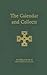 The Calendar and Collects: According to the Use of the Church of Ireland