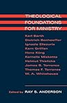 Theological Foundations for Ministry