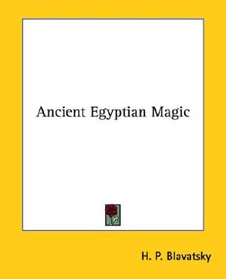 Ancient Egyptian Magic (Paperback)