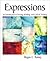 Expressions: An Introduction to Writing, Reading, and Critical Thinking
