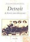 Detroit: A Postcard Album Detroit: A Postcard Album