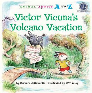 Victor Vicuna's Volcano Vacation (Animal Antics A to Z)