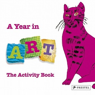 A Year in Art: The Activity Book (Hardcover)