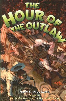 The Hour of the Outlaw (Time-Travel series, #3)