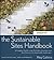The Sustainable Sites Handbook: A Complete Guide to the Principles, Strategies, and Best Practices for Sustainable Landscapes