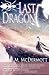 Last Dragon by J.M. McDermott