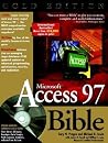 Microsoft Access 97 Bible Microsoft Access 97 Bible