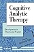 Cognitive Analytic Therapy: Developments in Theory and Practice