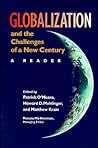 Globalization and the Challenges of a New Century: A Reader
