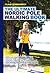 The Ultimate Nordic Pole Walking Book