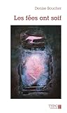 Les Fées ont soif