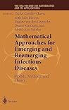 Mathematical Approaches for Emerging and Reemerging Infectious Diseases: Models, Methods, and Theory (The IMA Volumes in Mathematics and its Applications, 126) Mathematical Approaches for Emerging and Reemerging Infectious Diseases: Models, Methods, and Theory (The IMA Volumes in Mathematics and its Applications, 126)