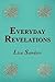 Everyday Revelations by Lisa Sanders