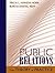 Public Relations: From Theory to Practice