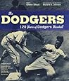 The Dodgers: 120 Years Of Dodgers Baseball