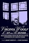 Virginia Woolf: Out of Bounds: Selected Papers from the Tenth Annual Conference on Virginia Woolf