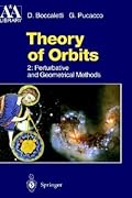 Theory of Orbits: Perturbative and Geometrical Methods
