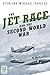 The Jet Race and the Second World War (Praeger Security International)