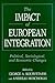 The Impact of European Integration: Political, Sociological, and Economic Changes