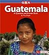 Guatemala: A Question And Answer Book (Fact Finders) Guatemala: A Question And Answer Book (Fact Finders)