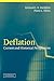 Deflation: Current and Historical Perspectives (Studies in Macroeconomic History)