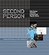 Second Person: Role-Playing and Story in Games and Playable Media