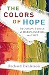 The Colors of Hope by Richard Dahlstrom