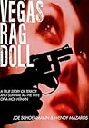 Vegas Rag Doll: A True Story of Terror and Survival as the Wife of a Mob Hitman