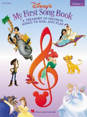 Disney's My First Songbook: Easy Piano Songbook for Kids To Sing and Play | Volume 1 for Beginners | Favorite Disney Songs Sheet Music for Young Pianists | Illustrated Piano Music Collection (Paperback)