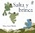 Salta y brinca by Ellen Stoll Walsh