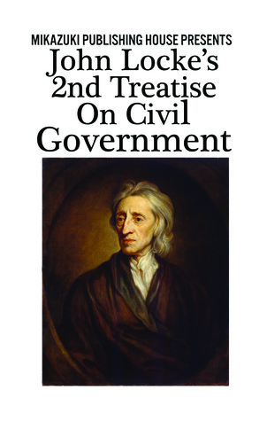 Second Treatise on Civil Government