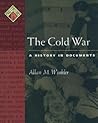 The Cold War: A History in Documents (Pages from History)