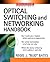 Optical Switching and Networking Handbook