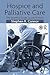 Hospice and Palliative Care: The Essential Guide