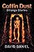 Coffin Dust