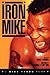 Iron Mike: A Mike Tyson Reader