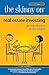 The Skinny on Real Estate Investing: An Introduction to the Subject
