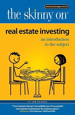 The Skinny on Real Estate Investing: An Introduction to the Subject (Perfect Paperback)