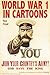 World War I in Cartoons by Mark Bryant