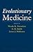 Evolutionary Medicine by Wenda Trevathan