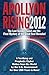 Apollyon Rising 2012: The L...
